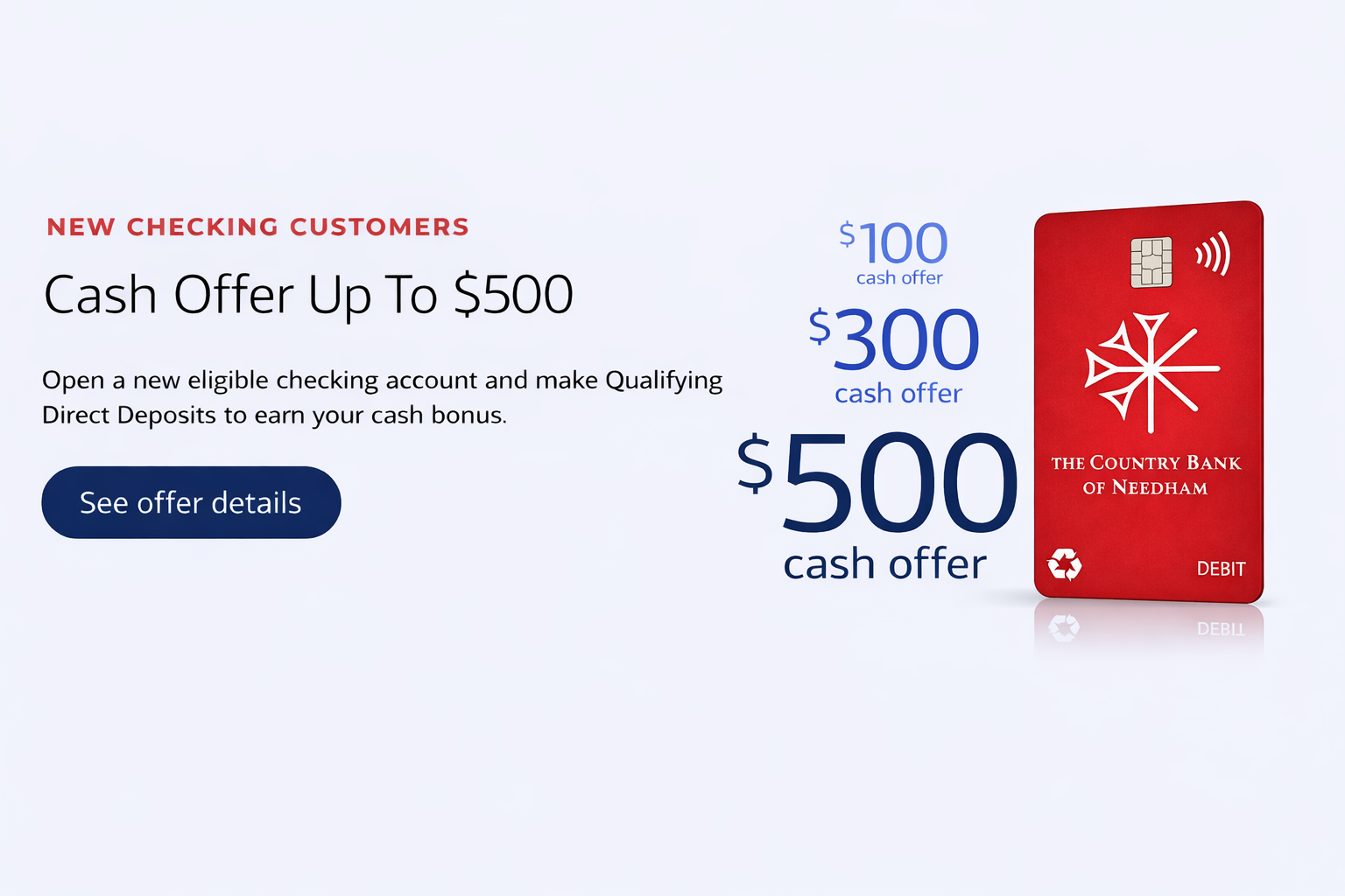 New checking customers cash offer up to $500